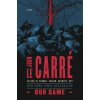 Our Game (John Le Carré)(Brožovaná) Our Game (John Le Carré)(Brožovaná)
