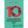 Desať ponaučení pre postpandemický svet - Fareed Zakaria Desať ponaučení pre postpandemický svet - Fareed Zakaria