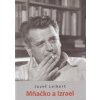Mňačko a Izrael - Jozef Leikert Mňačko a Izrael - Jozef Leikert