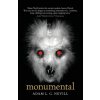 Monumental (Adam Nevill)(Brožovaná) Monumental (Adam Nevill)(Brožovaná)