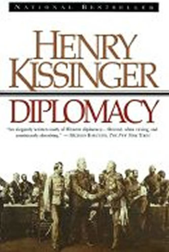 Diplomacy - H. Kissinger