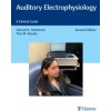 Auditory Electrophysiology Auditory Electrophysiology