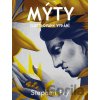 Mýty - Stephen Fry Mýty - Stephen Fry