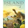 Island: A Story of the Galapagoes Island: A Story of the Galapagoes