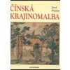 Čínská krajinomalba - Josef Hejzlar Čínská krajinomalba - Josef Hejzlar