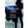 Santa Olivia (Jacqueline Carey)(Brožovaná) Santa Olivia (Jacqueline Carey)(Brožovaná)