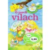 O troch vílach - Irena Kaftanová, Dagmar Ježková O troch vílach - Irena Kaftanová, Dagmar Ježková