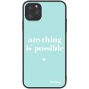 Picasee ULTIMATE CASE pro Apple iPhone 11 Pro Max - Anything is possible Picasee ULTIMATE CASE pro Apple iPhone 11 Pro Max - Anything is possible