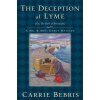 Deception at Lyme (Carrie Bebris)(Brožovaná) Deception at Lyme (Carrie Bebris)(Brožovaná)