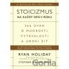 Stoicizmus na každý deň v roku - Ryan Holiday, Stephen Hanselman Stoicizmus na každý deň v roku - Ryan Holiday, Stephen Hanselman