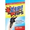 ZIP! Tips: The Fastest Way to Get More Done (Mike Song)(Brožovaná) ZIP! Tips: The Fastest Way to Get More Done (Mike Song)(Brožovaná)
