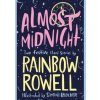 Almost Midnight: Two Festive Short Stori - Rainbow Rowell, Macmillan Children's Books Almost Midnight: Two Festive Short Stori - Rainbow Rowell, Macmillan Children's Books