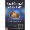 Ákášické záznamy (Linda Howe) Ákášické záznamy (Linda Howe)