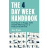 The 4 Day Week Handbook The 4 Day Week Handbook