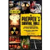 THE PREPPER'S SURVIVAL BIBLE (John White)(Brožovaná) THE PREPPER'S SURVIVAL BIBLE (John White)(Brožovaná)
