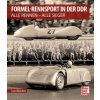 Formel-Rennsport in der DDR (Lutz Blütchen)(Pevná) Formel-Rennsport in der DDR (Lutz Blütchen)(Pevná)