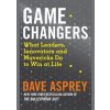 Game Changers - Dave Asprey, Harper Thorsons Game Changers - Dave Asprey, Harper Thorsons
