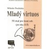Mladý virtuóz pre lesný roh - Miloslav Procházka Mladý virtuóz pre lesný roh - Miloslav Procházka