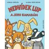Medvídek Lup a jeho kamarádi - Mladá fronta Medvídek Lup a jeho kamarádi - Mladá fronta