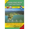 Vihorlatské vrchy - Zemplínska šírava 1:50 000 - kolektiv Vihorlatské vrchy - Zemplínska šírava 1:50 000 - kolektiv