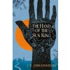 Hand of the Sun King - J.T. Greathouse Hand of the Sun King - J.T. Greathouse
