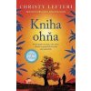 Kniha ohňa - Christy Lefteri Kniha ohňa - Christy Lefteri