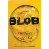 Blob (Brožovaná) Blob (Brožovaná)