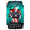 Mississippi Roll (Wild Cards) - George R.R. Martin Mississippi Roll (Wild Cards) - George R.R. Martin