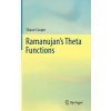 Ramanujan's Theta Functions (Shaun Cooper)(Pevná) Ramanujan's Theta Functions (Shaun Cooper)(Pevná)