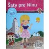 Šaty pre NINU Kniha samolepiek Ema Potužníková Šaty pre NINU Kniha samolepiek Ema Potužníková
