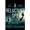 A Reluctant Spy A Reluctant Spy