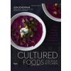 Cultured Food for Your Kitchen - Leda Scheintaub, Sandor Ellix Katz, Universe Publishing Cultured Food for Your Kitchen - Leda Scheintaub, Sandor Ellix Katz, Universe Publishing