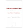 The Fireborne Blade The Fireborne Blade