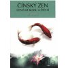 Čínský zen - Wu Yansheng Čínský zen - Wu Yansheng