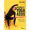 Pratiquer le yoga assis, c'est possible ! Pratiquer le yoga assis, c'est possible !