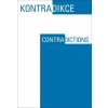 Kontradikce 1 2 2018 Ročenka pro kritické myšlení – Contradictions A Journal for Critical Thought - Feinberg Joe a kol eds Kontradikce 1 2 2018 Ročenka pro kritické myšlení – Contradictions A Journal for Critical Thought - Feinberg Joe a kol eds