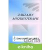 E-kniha Základy muzikoterapie - Adriana Karvaiová E-kniha Základy muzikoterapie - Adriana Karvaiová