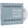 Druhá derivace touhy Člověk duše-vnější (audiokniha) (Martin Myšička, Tomáš Sedláček) Druhá derivace touhy Člověk duše-vnější (audiokniha) (Martin Myšička, Tomáš Sedláček)