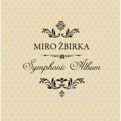 Miro Žbirka - Symphonic Album LP