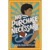 No Purchase Necessary (MARIANAYAGAM MARIA)(Pevná) No Purchase Necessary (MARIANAYAGAM MARIA)(Pevná)