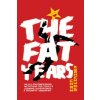 Fat Years (Chan Koonchung)(Brožovaná) Fat Years (Chan Koonchung)(Brožovaná)