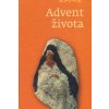 Advent života - Darmo Jozef Advent života - Darmo Jozef