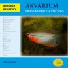 Akvárium (Miloš Kroupa) Akvárium (Miloš Kroupa)