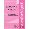 Magyar nyelv 7 - Munkafüzet - Terra Magyar nyelv 7 - Munkafüzet - Terra