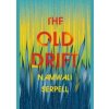 Old Drift - Namwali Serpell, Hogarth Old Drift - Namwali Serpell, Hogarth