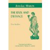 Idol and Distance (Jean-Luc Marion)(Brožovaná) Idol and Distance (Jean-Luc Marion)(Brožovaná)