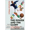 The Power and the Glory - Jonathan Wilson The Power and the Glory - Jonathan Wilson