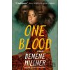 One Blood - Denene Millner One Blood - Denene Millner
