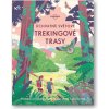 Svojtka Co. Kniha Úchvatné světové trekingové trasy Lonely Planet Svojtka Co. Kniha Úchvatné světové trekingové trasy Lonely Planet