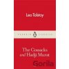 The Cossacks and Hadji Murat - Lev Nikolajevič Tolstoj The Cossacks and Hadji Murat - Lev Nikolajevič Tolstoj